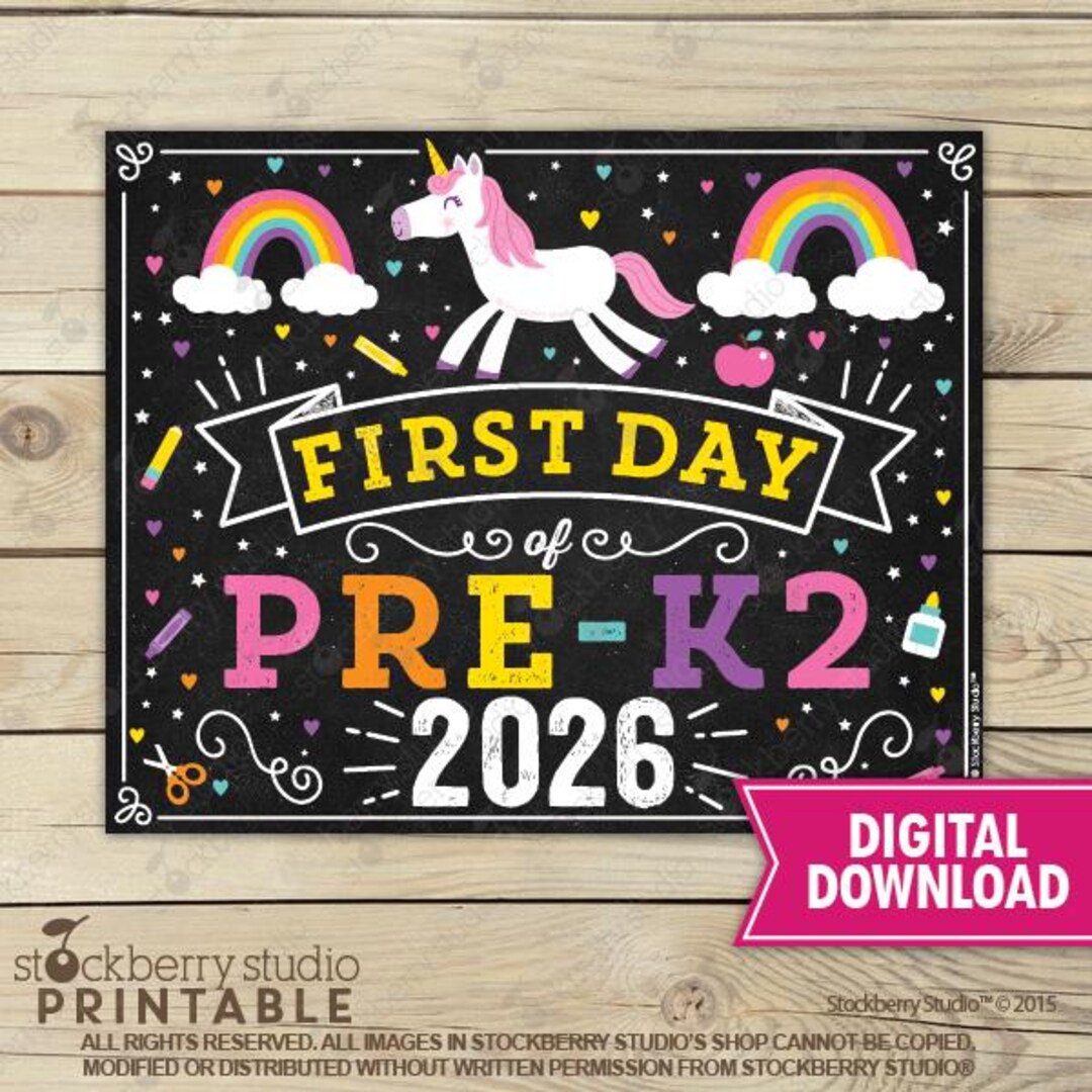 Unicorn First Day of Pre K2 Sign 1st Day of School Printable Girl First ...
