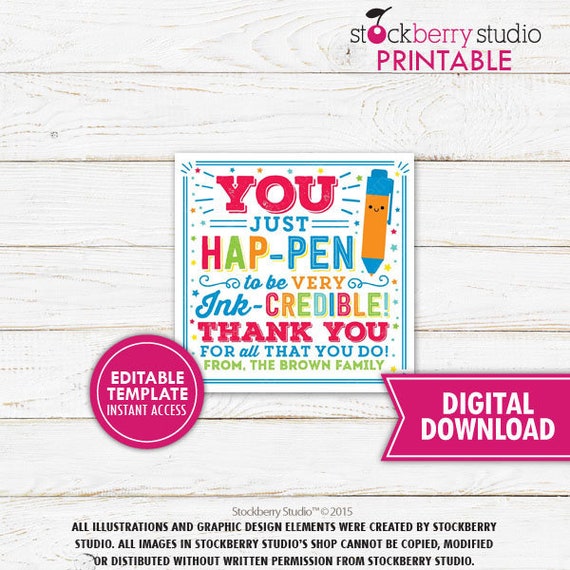 Pen Gift Tag School Pto Pta Teacher Appreciation Hap-pen to Be Very Ink-credible Essential Worker Printable Staff Thank You Tag Editable Il_570xn