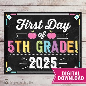 Girl First Day of 5th Grade Sign 1st Day of School Printable First Day of School Sign Photo Props Chalkboard Sign Instant Download