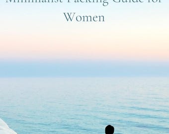 Minimalist Packing List for Women – Capsule Wardrobe Guide, Travel Checklist PDF