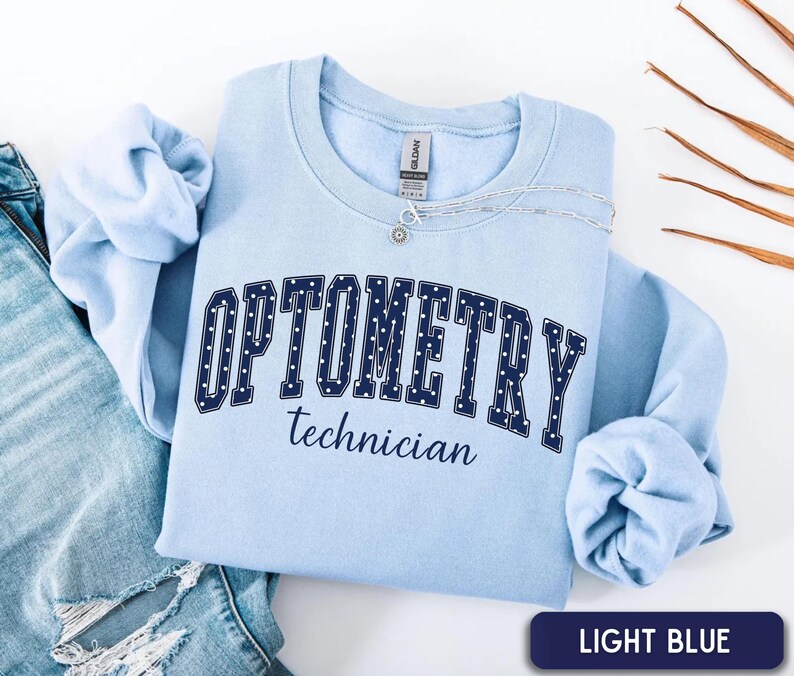 Optometry Sweatshirt, Optometry Tech Sweatshirt, Future Optician ...