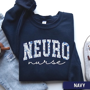 Sudadera de enfermera neurológica, sudadera floral de cuello redondo para enfermera neurológica, suéter de enfermera neurológica, suéter de trabajo para enfermera neurológica, regalo para enfermera neurológica, regalo para enfermera de UCI neurológica Navy