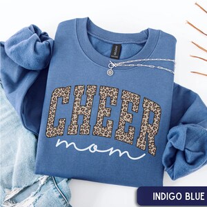 Cheer Mom Sweatshirt, Leopard Cheerleading Mom outfit, Cheetah Print cheer mom, Game Day Cheer Mom wear, Sports Mom Gift Indigo Blue