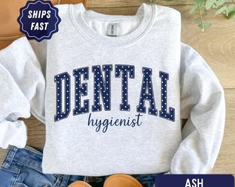 Polka Dot Dental Hygienist Sweatshirt, Dental Assistant Gift, Dental Office Gift, Dental Team Gift, Dental Hygiene Sweater, dental grad gift