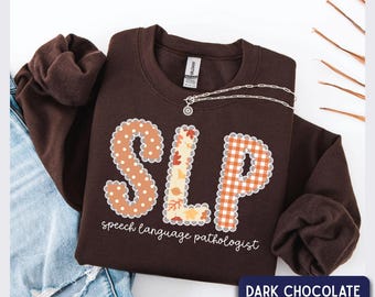 SLP Fall Sweatshirt, Speech Language Pathology Autumn Sweater, SLP Thanksgiving, SLP lace