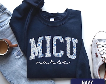 MICU Sweatshirt, MICU nurse shirt, Medical Nurse Sweater, Medical Intensive Care Unit Crewneck, MICU Nurse Gift, Micu rn, MIcu team tee