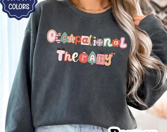 OT Christmas Shirt, Occupational Therapy Holiday Sweatshirt, Occupational Therapist Gift, COTA OTA Gift, Cute Peds ot Pullover