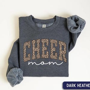 Cheer Mom Sweatshirt, Leopard Cheerleading Mom outfit, Cheetah Print cheer mom, Game Day Cheer Mom wear, Sports Mom Gift Dark Heather