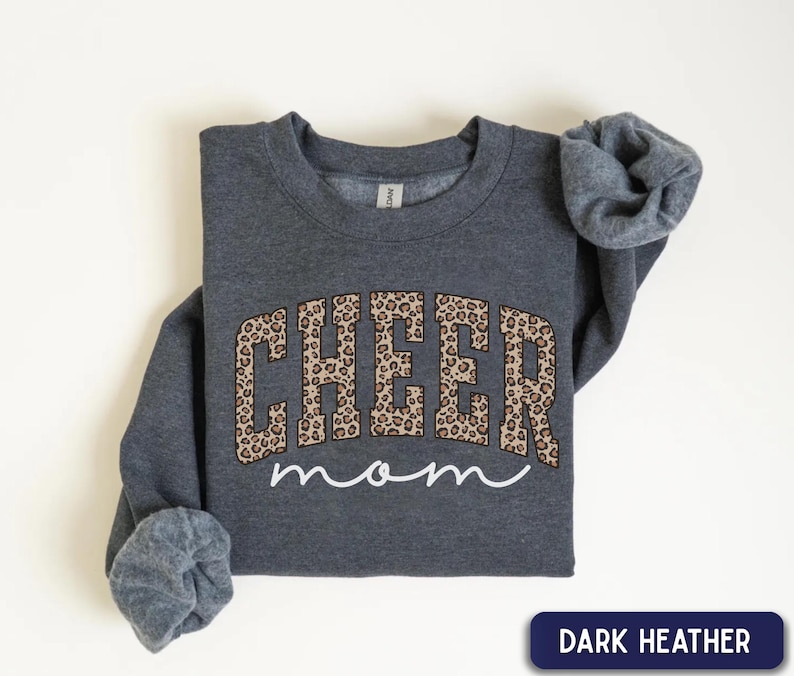 Cheer Mom Sweatshirt, Leopard Cheerleading Mom outfit, Cheetah Print cheer mom, Game Day Cheer Mom wear, Sports Mom Gift Dark Heather