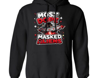 La plupart des extraterrestres masqués (MDMA) - Sweat à capuche
