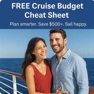May include: Image shows the text "FREE Cruise Budget Cheat Sheet" above a smiling couple on a cruise ship. The woman wears a red dress, and the man wears a blue shirt. The text below reads "Plan smarter. Save £400+. Sail happy."