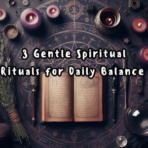 Mini Ritual Pack: Daily Spiritual Self-Care, Grounding & Energy Cleansing, Night Reflection, Morning Intention Setting  - Printable PDF