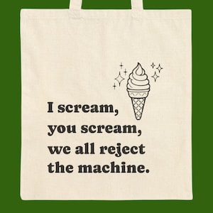 I Scream Tote Cotton Canvas Tote Bag