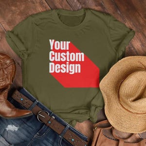 Custom Shirt - Choose Your Font, Color & Style | Personalized T-Shirt | Custom Quote Shirt | Design Your Own Shirt | Gift for Her or Him