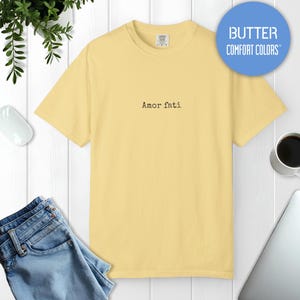 T-shirt minimaliste Amor Fati, chemise Philosophy, couleurs confortables Butter