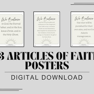 Puede incluir: Tres carteles enmarcados con texto de los Artículos de Fe. Los carteles son de color crema con texto negro y un diseño de rayos de sol. El texto "13 ARTICLES OF FAITH POSTERS DIGITAL DOWNLOAD" está debajo.