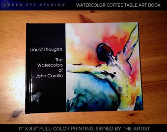 Original Hardbound Art Coffee Table Book. Signed by the artist John Carollo