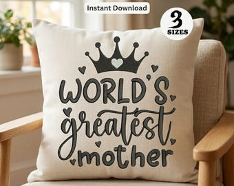 Bordado "La mejor madre del mundo", archivo de bordado "Reina Mamá Corona", descarga digital para el Día de la Madre