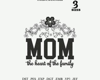 Mutter Zitat Maschinenstickerei | Mama das Herz der Familie | Blumenstickerei | 3 Größen