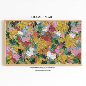 Samsung Frame TV Art – Abstract Spring Flowers Digital Download, Colorful Textured Floral Painting, Impressionist Nature Wall Art TV Display