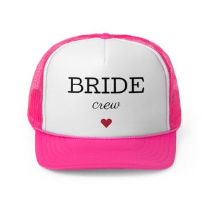 Bride Crew Trucker Cap - Perfect Bridal Party Hat, Wedding Accessories, Bachelorette Gift, Bride Tribe Gear, Custom Wedding Cap