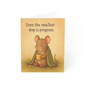 Greeting Card- Wellness-Themed Notecard- Mouse Graphic- "Even the Smallest Step is Progress"