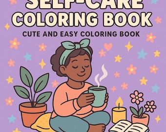 Black Girl Self-Care Coloring Book:20 Affirmations, Cozy Moments (PDF Printable Art Book)