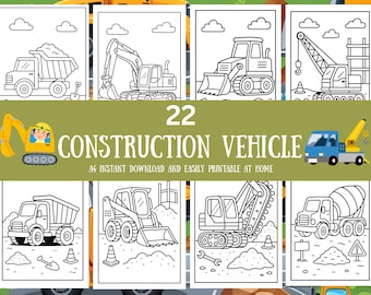 May include: A collection of 22 construction vehicle coloring pages featuring black and white line art of dump trucks, excavators, cranes, and cement mixers. The text 22 CONSTRUCTION VEHICLE A4 INSTANT DOWNLOAD AND EASILY PRINTABLE AT HOME is visible.