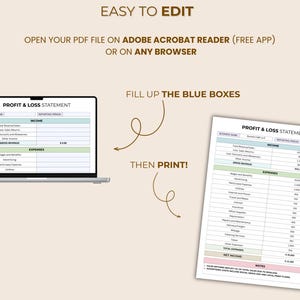May include: An image showing a laptop displaying a profit and loss statement, alongside a printed version. The text reads "Easy to Edit" and instructs users to open the PDF in Adobe Acrobat Reader or any browser, fill in the blue boxes, and print.