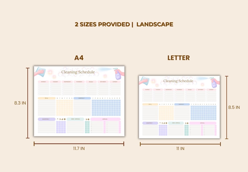 May include: Two cleaning schedule templates are shown, A4 size at 8.3 x 11.7 inches and Letter size at 8.5 x 11 inches. The templates have a pastel color scheme and include the text "Cleaning Schedule".