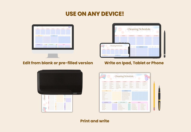 May include: An image showcasing a cleaning schedule template displayed on various devices: a computer monitor, tablet, smartphone, and printed on paper. The text "USE ON ANY DEVICE!" is at the top.