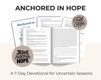 Anchored in Hope | 7-Day Christian Devotional for Women | PDF Download | Faith-Based Journal | Printable Scripture Study