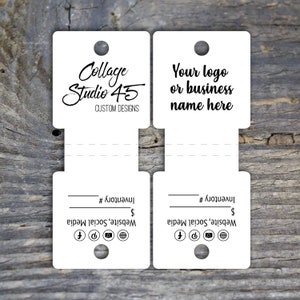 May include: White hang tag with a black text that says "Collage Studio 45 Custom Designs" on the left side and "Your logo or business name here" on the right side. The tag has a space for inventory number, price, and website and social media information.