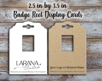 Custom Badge Reel Display Cards: 2.5 x 3.5 inch
