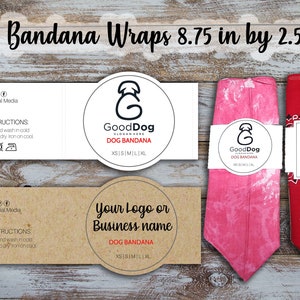 Custom Bandana Wrap 8.75 inches by 2.5 inches for Dog Bandanas, Display wraps, Custom label, Wraps