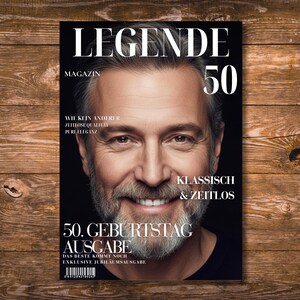May include: A magazine cover with a portrait of a smiling, middle-aged man with a gray beard. The magazine title is "LEGENDE 50" in large white letters. Additional text includes "MAGAZIN" and "KLASSISCH & ZEITLOS".