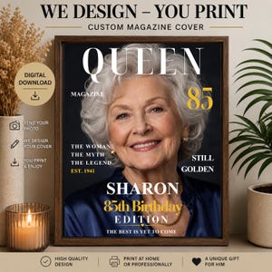 Puede incluir: Un póster personalizado de portada de revista con el retrato de una persona mayor de cabello plateado. El texto dice QUEEN 85, SHARON, 85th Birthday Edition, The woman the myth the legend, Est. 1941, Still Golden y The best is yet to come.