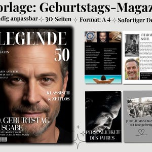 Puede incluir: Una plantilla de revista de cumplea&ntilde;os digital con una portada que muestra el retrato de un hombre, el texto LEGENDE MAGAZIN 50 y 50. GEBURTSTAG AUSGABE. El conjunto incluye 30 p&aacute;ginas en formato A4 con dise&ntilde;os para fotos y textos.