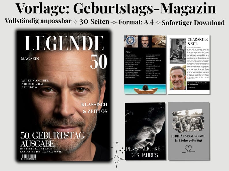 Puede incluir: Una plantilla de revista de cumplea&ntilde;os digital con una portada que muestra el retrato de un hombre, el texto LEGENDE MAGAZIN 50 y 50. GEBURTSTAG AUSGABE. El conjunto incluye 30 p&aacute;ginas en formato A4 con dise&ntilde;os para fotos y textos.