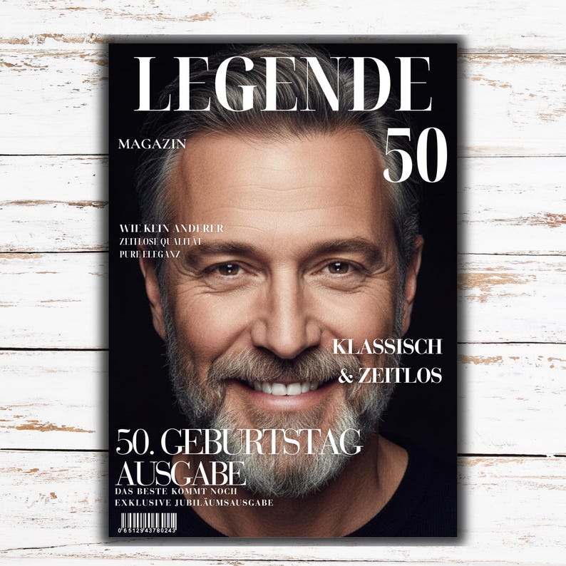 May include: Magazine cover featuring a smiling man with a gray beard. The magazine title is "LEGENDE" with the number "50" prominently displayed. Text includes "KLASSISCH & ZEITLOS" and "50. GEBURTSTAG AUSGABE". The background is black.