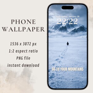 Op de afbeelding: Telefoonachtergrond met een serene winterlandschap en een pinguïn die naar besneeuwde bergen loopt. Het is 22:22 uur op 28 januari. De tekst bevat "GO TO YOUR MOUNTAINS" en details over het PNG-bestand.