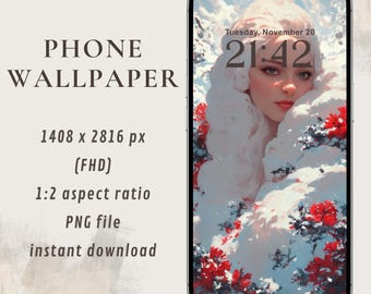 Winter Fantasy Woman Wallpaper | Digital Art with Snow and Red Flowers | Illustration Style Wallpaper for Mobile Phone