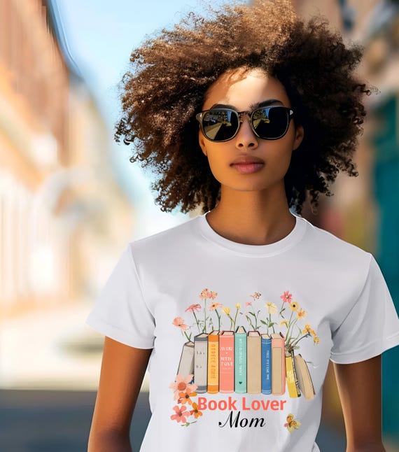 Book Lover Mom Tshirt Funny Reading Mom Tee, Book Lover Shirt