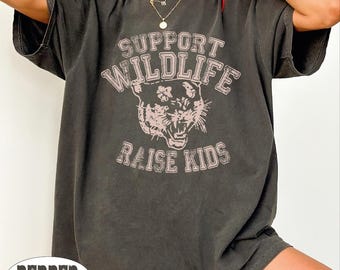 Support Wildlife Raise Kids Shirt, Vintage Style Panther Tee, Nature Lover Shirt, Mom Life Tee, Outdoor Graphic Tee, Animal Lover Gift