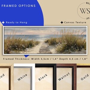 May include: A panoramic framed canvas print featuring a beach path through dunes leading to the ocean at sunset. The frame has a width of 1.4 inches and a depth of 1.8 inches. Five frame color options are shown: wood, white, black, walnut, and gold.