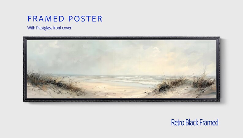 May include: A panoramic framed poster with a black frame and a plexiglass front cover. The artwork depicts a coastal beach scene with sand dunes, tall grasses, and a calm ocean under a soft, cloudy sky. The text reads FRAMED POSTER, With Plexiglass front cover, and Retro Black Framed.