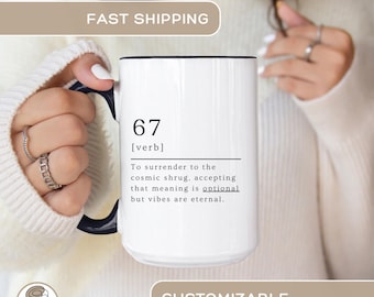 67 Mug, Funny Teacher Mug, 67 Personalized Teacher Coffee Mug Teacher Gift Custom Teacher Mug Funny 67 Meme, Sarcastic Mug