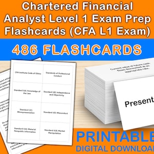 Könnte beinhalten: Ein Stapel weißer Karteikarten für die Vorbereitung auf die Chartered Financial Analyst Level 1 Prüfung. Die Karten tragen Text, darunter "Present Value" und "CFA Institute Code of Ethics". Das Bild enthält auch den Text "486 FLASHCARDS" und "PRINTABLE DIGITAL DOWNLOAD".
