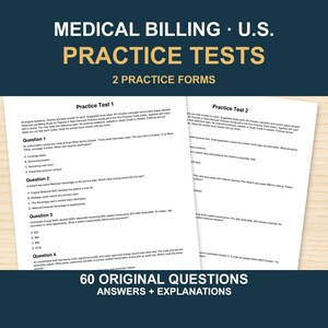 Op de afbeelding: Twee witte papieren oefentoetsen voor medische facturatie in de VS met zwarte tekst. De koptekst luidt MEDICAL BILLING U.S. PRACTICE TESTS 2 PRACTICE FORMS. De onderste tekst luidt 60 ORIGINAL QUESTIONS ANSWERS + EXPLANATIONS. Elke toets bevat meerkeuzevragen.