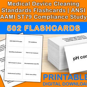 Könnte beinhalten: Ein Stapel weißer Karteikarten mit dem Text "pH compatibility" auf der Vorderkarte. Das Bild zeigt auch andere Karteikarten mit Standards für die Reinigung medizinischer Geräte, die ANSI AAMI ST79-Konformitätsstudie und den Text "502 FLASHCARDS".